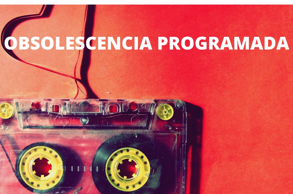 Obsolescencia Progamada