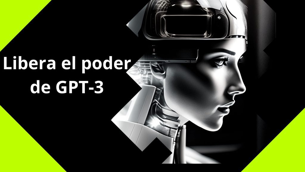 Libera el poder de gpt3